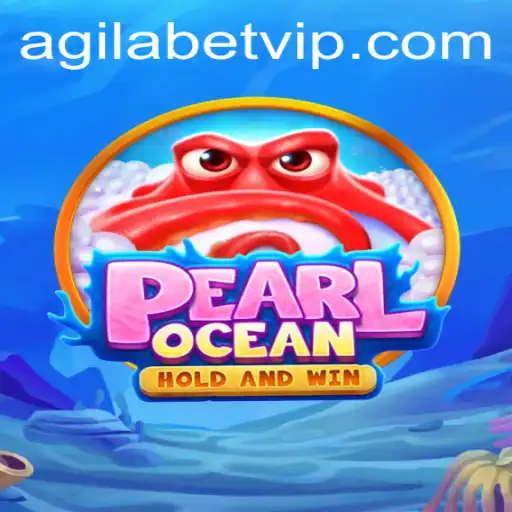 Dive into the Enchanting World of PearlOcean: A Fresh Gaming Frontier with Agilabet
